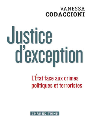 cover image of Justice d'exception. La cour de sûreté de l'Etat sous la Ve République